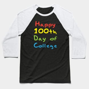 100 Days of College Baseball T-Shirt